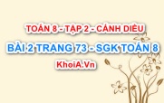 Bài 2 trang 73 Toán 8 Cánh Diều Tập 2